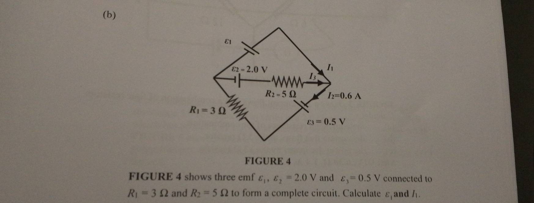 FIGURE 4
FIGURE 4 shows three emf varepsilon _1,varepsilon _2=2.0V and varepsilon _3=0.5V connected to
R_1=3Omega and R_2=5Omega to form a complete circuit. Calculate varepsilon _1 and /.