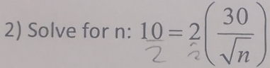 Solve for n: 4=3(%)