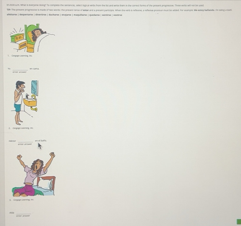 Solved: iIt's 8:00 a.m. What is everyone doing? To complete the ...