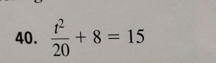  t^2/20 +8=15