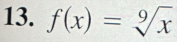 f(x)=sqrt[9](x)