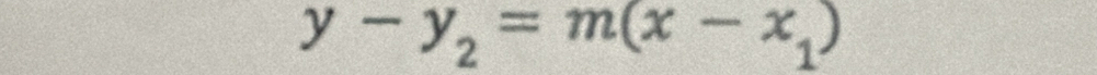 y-y_2=m(x-x_1)