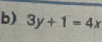 3y+1=4x