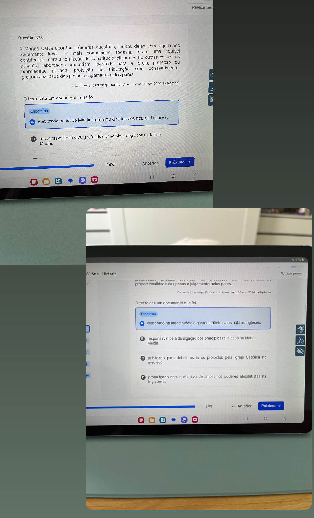 Revisar pro
Questão N°3
A Magna Carta abordou inúmeras questões, muitas delas com significado
meramente local. As mais conhecidas, todavia, foram uma notável
contribuição para a formação do constitucionalismo. Entre outras coisas, os
assuntos abordados garantiam liberdade para a Igreja, proteção da
propriedade privada, proibição de tributação sem consentimento,
proporcionalidade das penas e julgamento pelos pares.
Disponivel em: https://jus.com.br. Acesso em: 26 nov. 2020. (adaptado)
O texto cita um documento que foi
Escolhida
elaborado na Idade Média e garantiu direitos aos nobres ingleses.
responsável pela divulgação dos princípios religiosos na Idade
Média.
94% Próximo →
|
% 97%
proporcionalidade das penas e julgamento pelos pares.
Escolhida
elaborado na Idade Média e garantiu direitos aos nobres ingleses.
responsável pela divulgação dos princípios religiosos na Idade
Média.
publicado para definir os livros proibidos pela Igreja Católica no
promulgado com o objetivo de ampliar os poderes absolutistas na
Inglaterra
94%
'ns