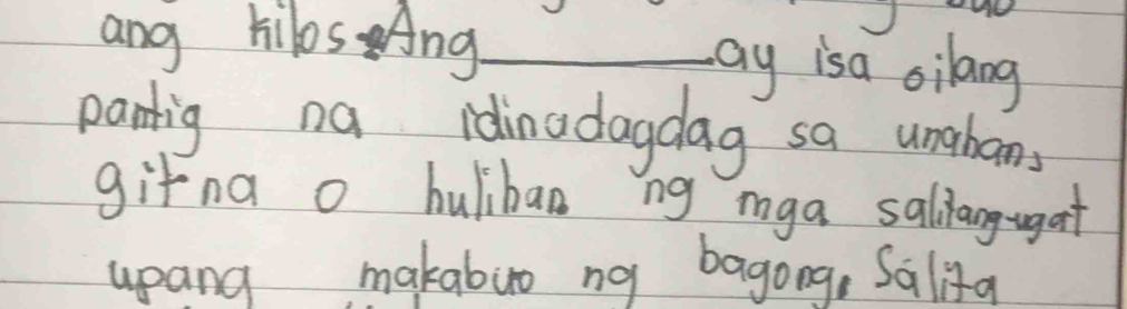 ang kilos Ang_ 
ay isa oilang 
pantig na idinudagdag sa unobons 
gifna o huliban ng iga salianggart 
upang makabuo ny bagong, Salita