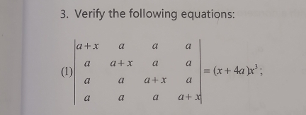 Verify the following equations: