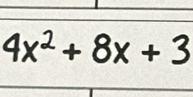 4x² + 8x + 3