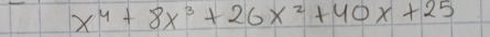 x^4+8x^3+26x^2+40x+25