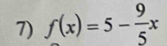 f(x)=5- 9/5 x