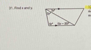 32
31. Find x and y.