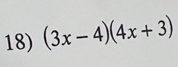 (3x-4)(4x+3)