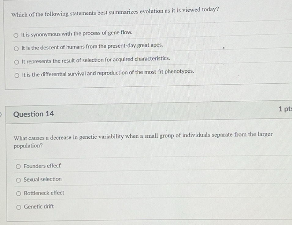 Solved: Which of the following statements best summarizes evolution as ...