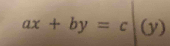 ax+by=c|(y)