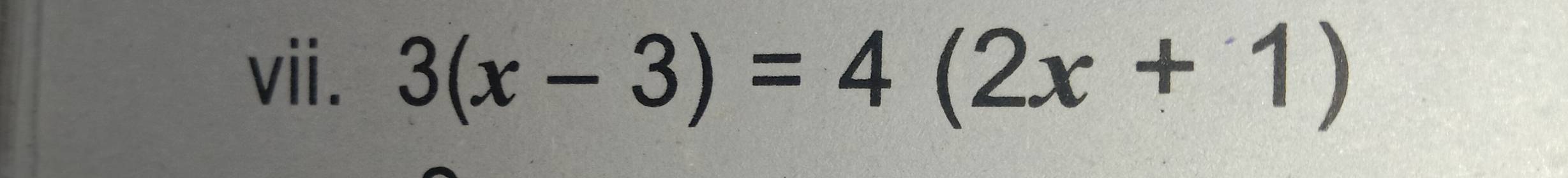 3(x-3)=4(2x+1)