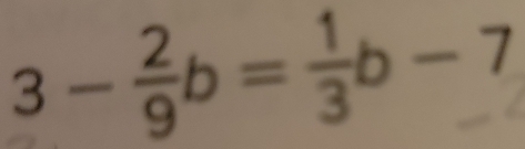 3-ả=-7