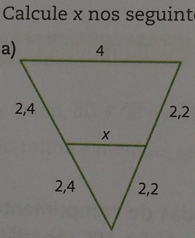 Calcule x nos seguint