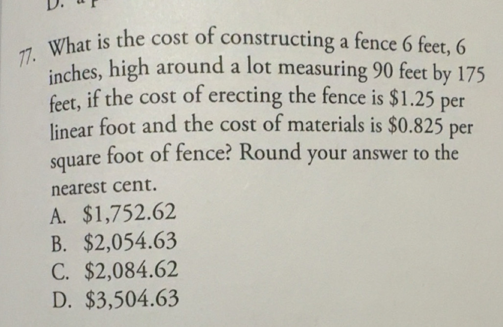 Solved: What is the cost of constructing a fence 6 feet, 6 inches, high ...
