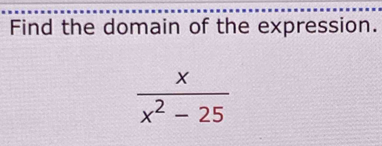 Find the domain of the expression.