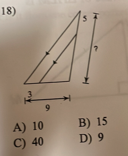 A) 10
B) 15
C) 40
D) 9