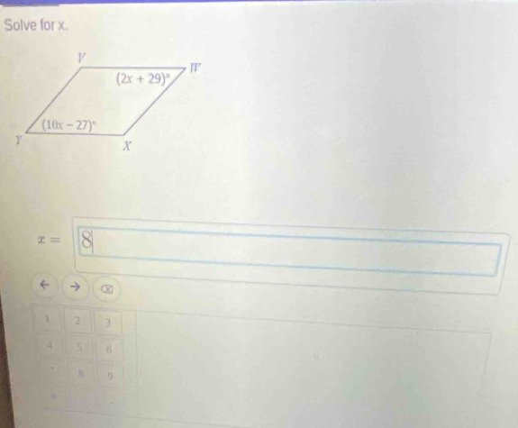 Solve for x.
x=
→
1 2 3
4 5 6
7 8 9
0