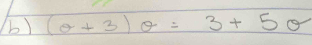 (θ +3)θ =3+5θ