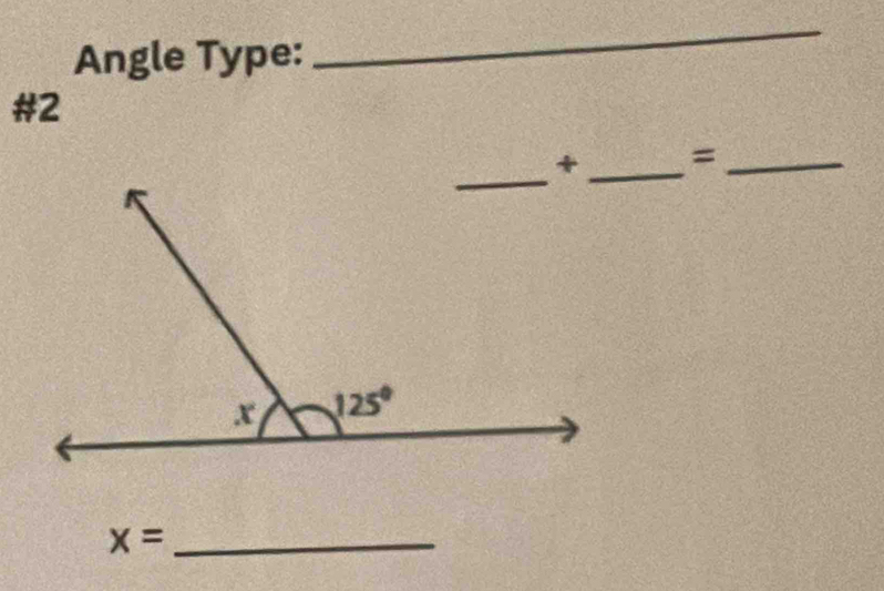 Angle Type:
_
#2
_=_
x= _