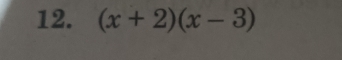 (x+2)(x-3)