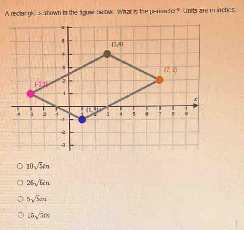 A rectangle is shown in the figure below. What is the perimeter? Units are in inches.
10sqrt(5)in
26sqrt(5)in
5sqrt(5)in
15sqrt(5)in