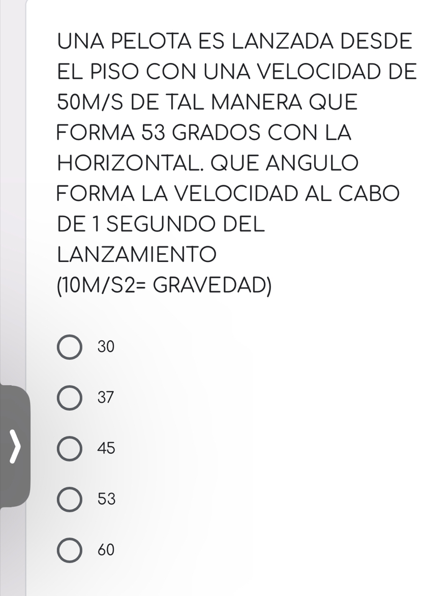 Resuelto:UNA PELOTA ES LANZADA DESDE EL PISO CON UNA VELOCIDAD DE 50M/S ...