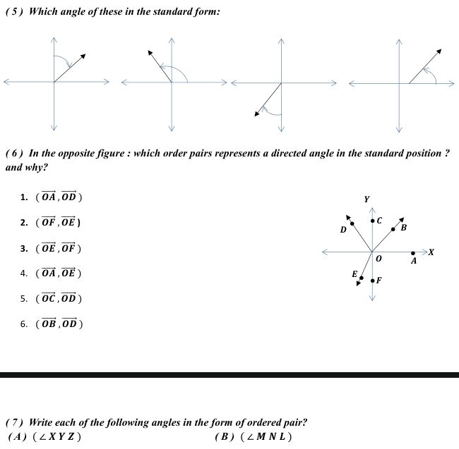 Solved: ( 5) Which angle of these in the standard form: ( 6 ) In the ...