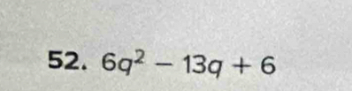 6q^2-13q+6