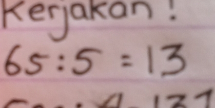 Keyjakan:
65:5=13