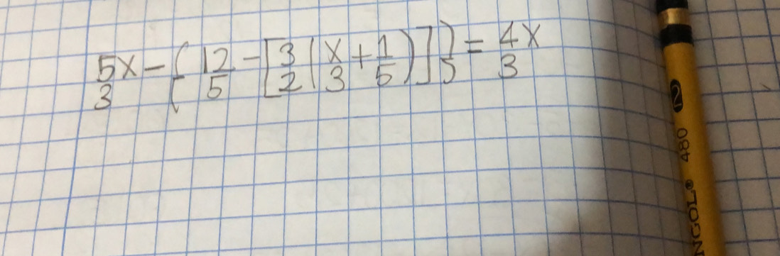 beginarrayr 5x-(12-[ 3/5 ( x/3 + 1/5 )] = 4/3 x