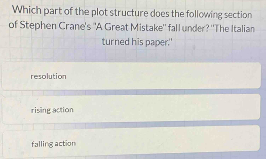 Solved: Which part of the plot structure does the following section of ...