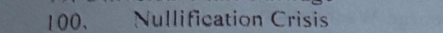 Nullification Crisis