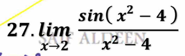 limlimits _xto 2 (sin (x^2-4))/x^2-4 