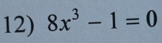 8x^3-1=0