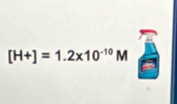 [H+]=1.2* 10^(-10)M