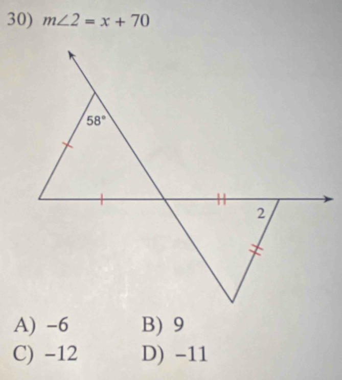 m∠ 2=x+70
A) -6 B) 9
C) -12 D) -11