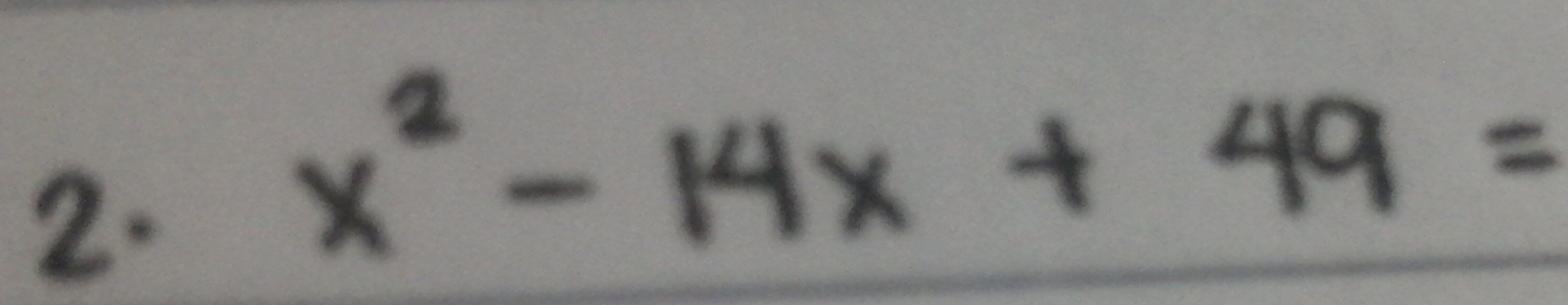 x^2-14x+49=