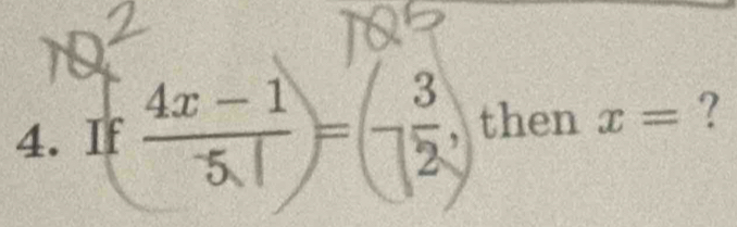 If )(1 , then x= ?