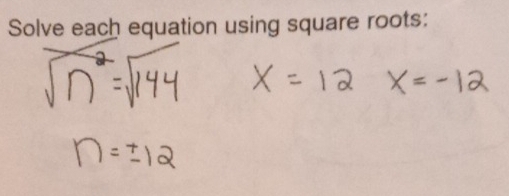 Solve each equation using square roots: