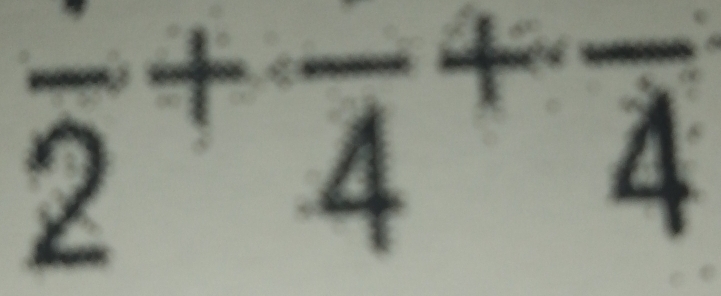 frac 2+frac 4+frac 4