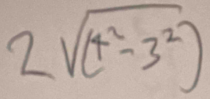 2sqrt((4^2-3^2))