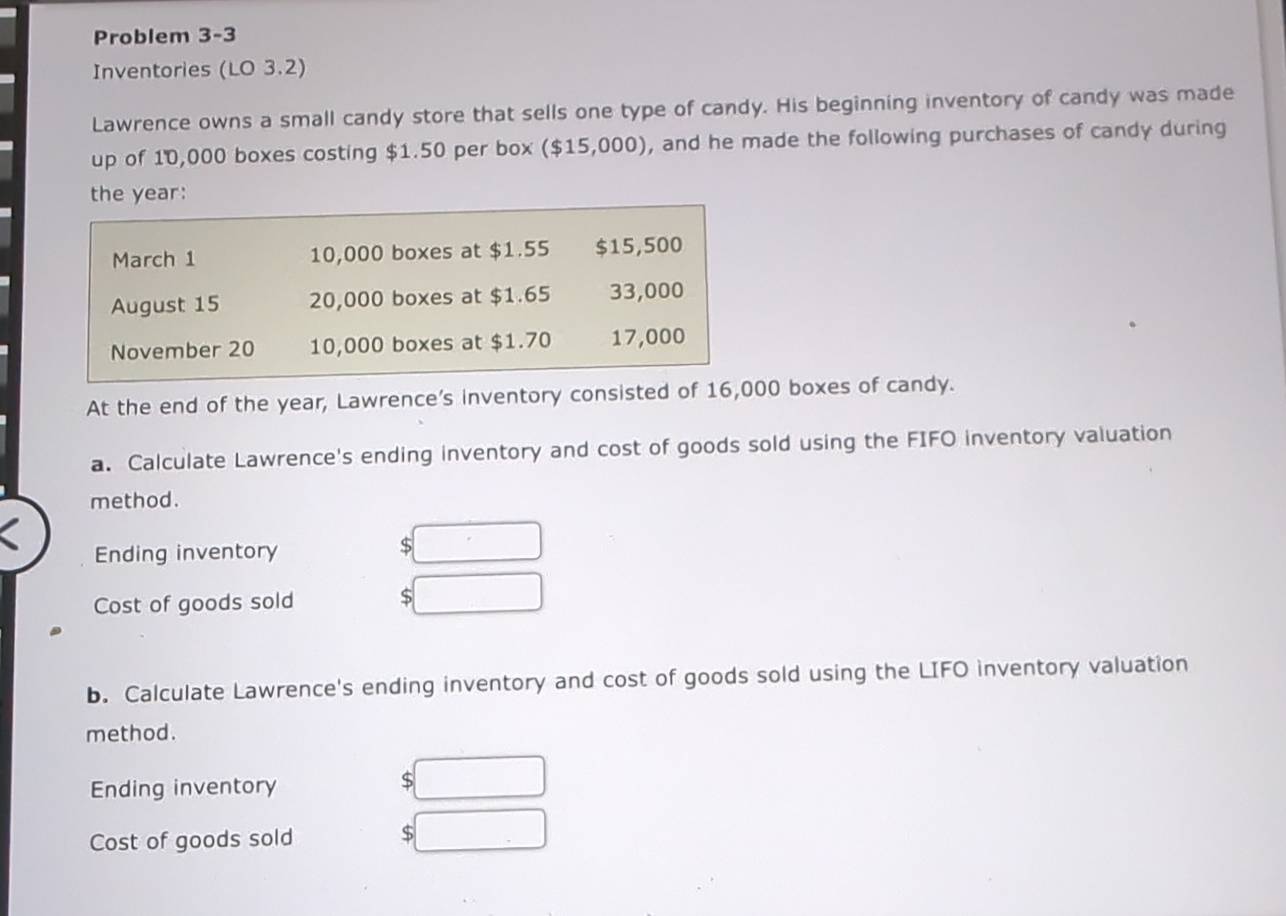 Solved: Problem 3-3 Inventories (LO 3.2) Lawrence owns a small candy ...