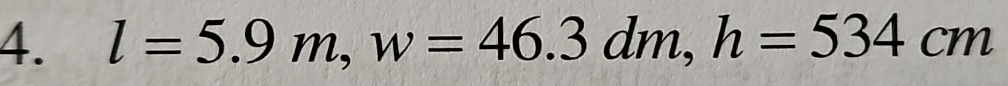 l=5.9m, w=46.3dm, h=534cm