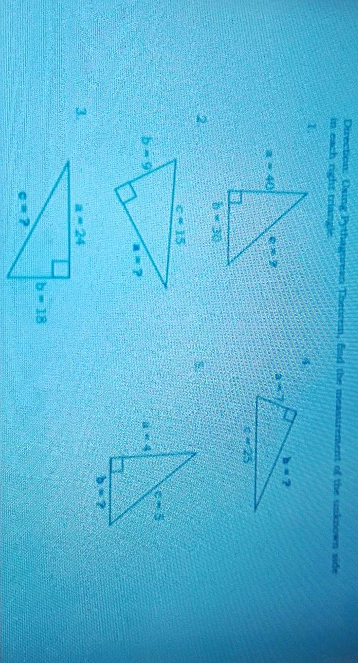 Direction: Using Pythagorean Theorem, find the measurement of the unknown side
in each right tangle
1.
2.
S.
3.