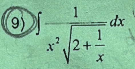 )∈t frac 1x^2sqrt(2+frac 1)xdx