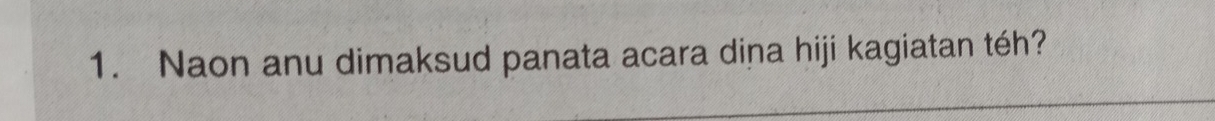 Naon anu dimaksud panata acara dina hiji kagiatan téh?