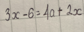 3x-6=4a+2x